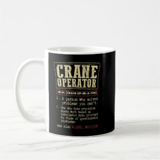 Crane Operator Funny Dictionary Definition コーヒーマグカップ