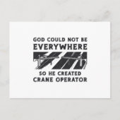 Crane Operator God Could Not Be Driver Worker ポストカード (正面)