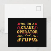 Crane Operator I Can't Fix Stupid Workers Worker ポストカード (正面/裏面)