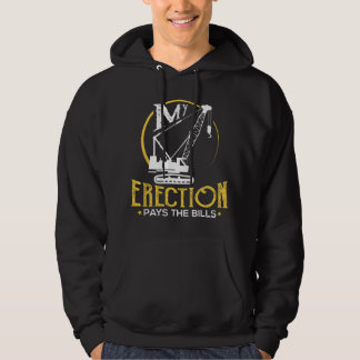 Crane Operator My Erection Pays The Bills Cranes G パーカ