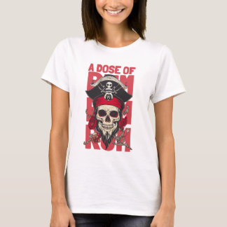 cranio pirata com a frase uma dose de rum tシャツ