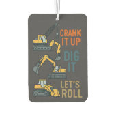 Crank It Up Dig It Lets Roll Construction Machine カーエアーフレッシュナー (裏面)