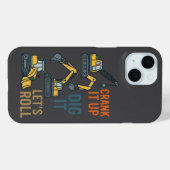 Crank It Up Dig It Lets Roll Construction Machine Case-Mate iPhoneケース (裏面 (横))