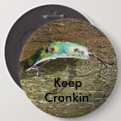 Crankinの古い魚釣りの魅惑を保って下さい 缶バッジ (正面&裏面)