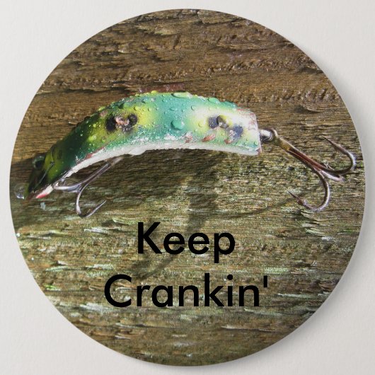 Crankinの古い魚釣りの魅惑を保って下さい 缶バッジ (正面)
