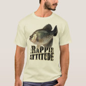 Crappie Attitude Fishing Humor Lake Life Design Tシャツ (正面)