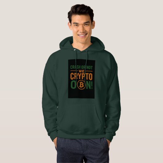 Crash or Not – We Crypto On! Trader Hoodie パーカ (正面フル)