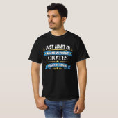 CRATESのない人生なんて認めちゃおう! Tシャツ (正面フル)