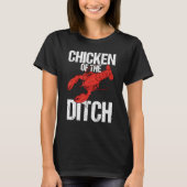 Crawdad Crawfish Festival Chicken of the Ditch 1 Tシャツ (正面)