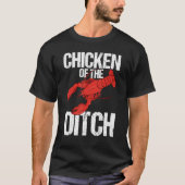 Crawdad Crawfish Festival Chicken of the Ditch 1 Tシャツ (正面)