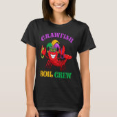 Crawfish Boil Crew  Mardi Gras Carnival New Orlean Tシャツ (正面)