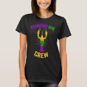 Crawfish Boil Crew Tee Lobster Crayfish Mardi Gras Tシャツ (正面)