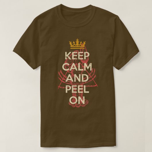 Crawfish Boil Keep Calm Peel Cajun Seafood Festiva Tシャツ (デザイン正面)