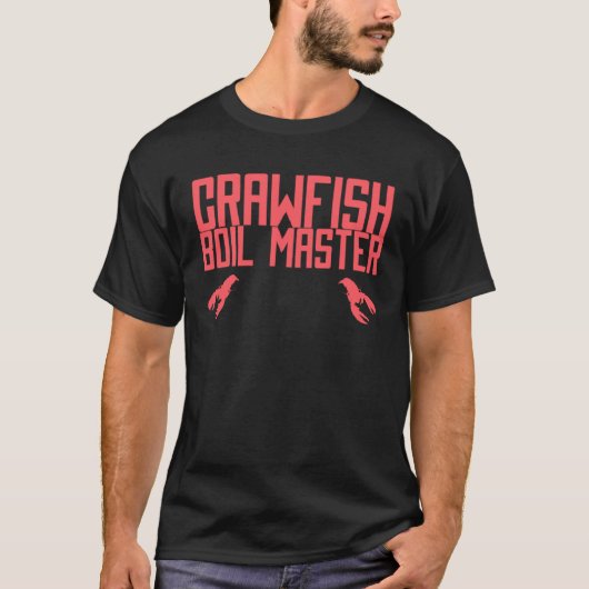 Crawfish Boil Master Cajun Party Tシャツ (正面)