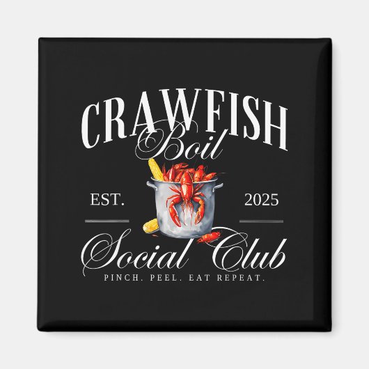 Crawfish Boil Social Club Cajun Seafood Festival S マグネット (正面)