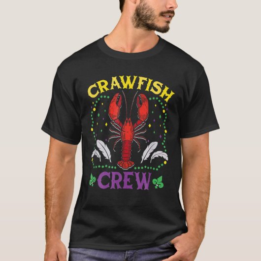 Crawfish Crew Seafood Festival Food Parade Mardi G Tシャツ (正面)