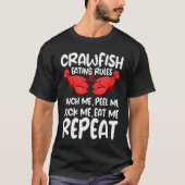 Crawfish Eating Rules Cajun Seafood Crawdad Mudbug Tシャツ (正面)