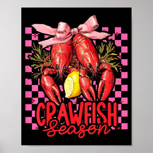 Crawfish Season Crawfish Boil Lobster Cajun Men Wo ポスター (正面)
