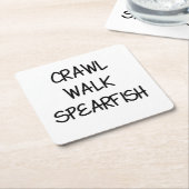 Crawl Walk Spearfish スクエアペーパーコースター (アングル)