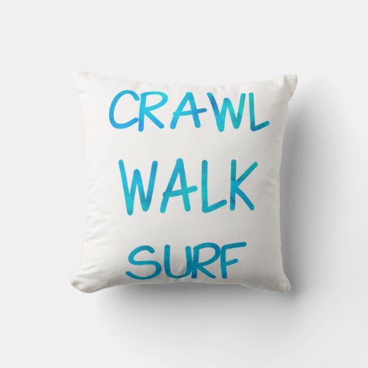 Crawl Walk Surf with blue Font クッション (正面)