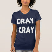 Cray Crayの白いインターネットのミーム Tシャツ (正面)