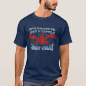 Cray CrayのCrawfishの沸騰おもしろTシャツのケージャンのおもしろい Tシャツ (正面)