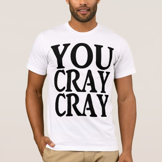 CRAY CRAY Tシャツ (正面)