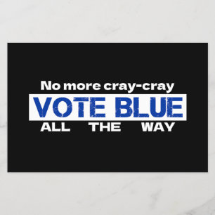 Cray Cray Vote Blueを最後まで無効にする チラシ