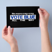 Cray Cray Vote Blueを最後まで無効にする チラシ (ハンドル)