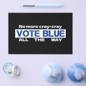 Cray Cray Vote Blueを最後まで無効にする チラシ (シングル)