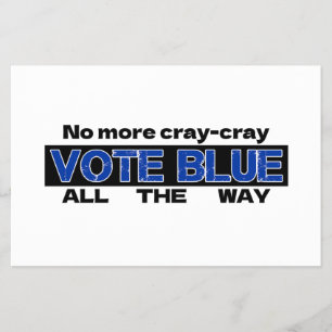 Cray Cray Vote Blueを最後まで無効にする チラシ