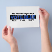 Cray Cray Vote Blueを最後まで無効にする チラシ (ハンドル)