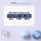Cray Cray Vote Blueを最後まで無効にする チラシ (シングル)