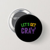 Cray Mardi Grasを入手しよう 缶バッジ (正面&裏面)