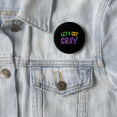 Cray Mardi Grasを入手しよう 缶バッジ (インサイチュ)