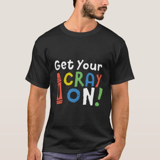 Cray Onおもしろいチョークフォント先生スクールダー Tシャツ (正面)