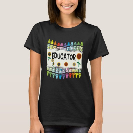 Crayons And Flower Teaching Educator Tシャツ (正面)