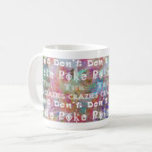 craziesを突かないで下さい: 空想 コーヒーマグカップ (正面左)