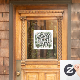  crazyプラントレディ  ウィンドウサイン