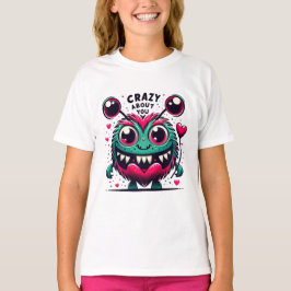 Crazy About You Monster Valentines Tシャツ