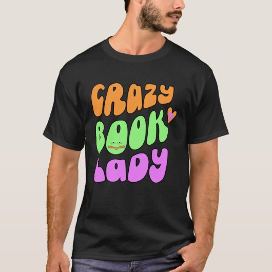 crazy book lady lover tシャツ (正面)