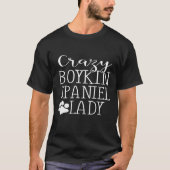 Crazy Boykin Spaniel Lady - Funny Boykin Spaniel Tシャツ (正面)