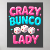 Crazy Bunco Lady Funny Bunco Dice Game Night Women ポスター (正面)