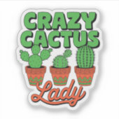 Crazy Cactus Lady – Plant Mom Gift シール (正面)