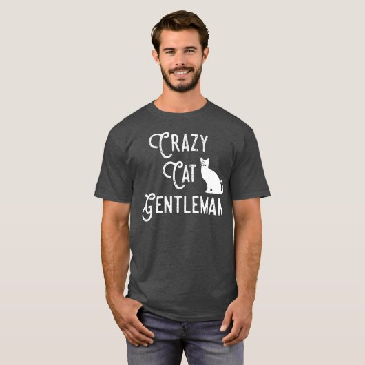 Crazy Cat Gentleman Cat Dad Cat Lover Guy Funny Tシャツ (正面フル)