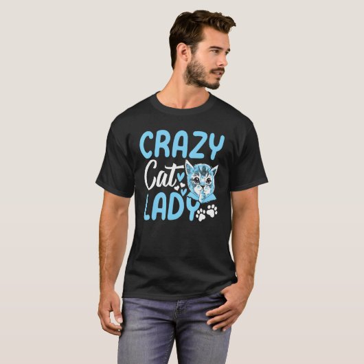 Crazy Cat Lady Cat Lady Cute Cat I Crazy Cat Lady Tシャツ (正面フル)