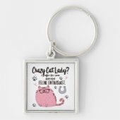 Crazy Cat Lady? Funny Cat Lover Gift キーホルダー (正面)