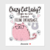 Crazy Cat Lady? Funny Cat Lover Gift  シール (シート)