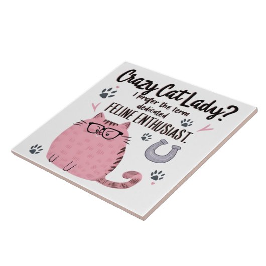 Crazy Cat Lady? Funny Cat Lover Gift  タイル (側面)