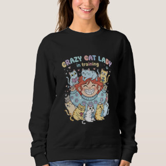 Crazy Cat Lady in Training Sweatshirt  スウェットシャツ